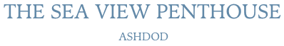 The Seaview Penthouse Ashdod